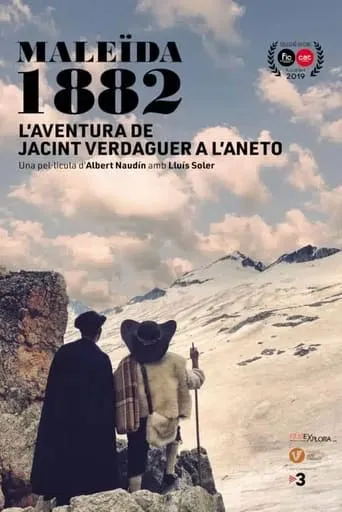 Maleïda 1882, l’aventura de Jacint Verdaguer a l’Aneto movie poster - Entertainment content