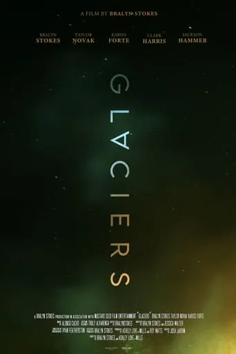 Glaciers movie poster - Entertainment content