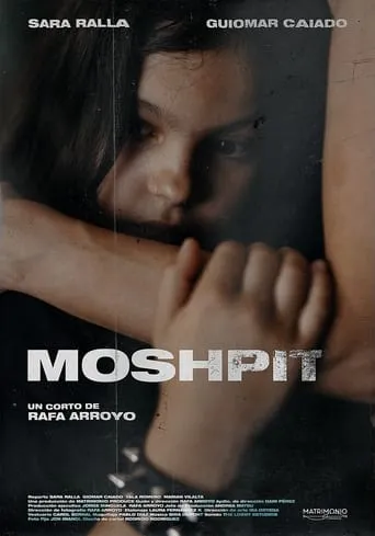 Moshpit movie poster - Entertainment content