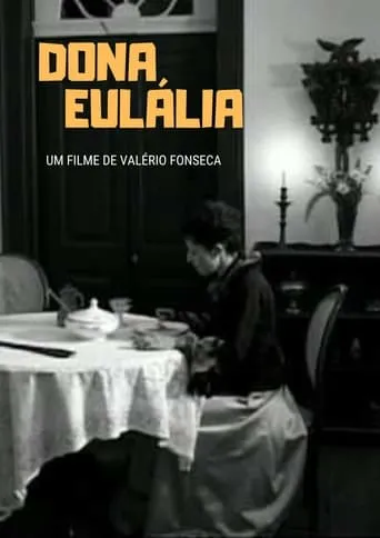Dona Eulália movie poster - Entertainment content