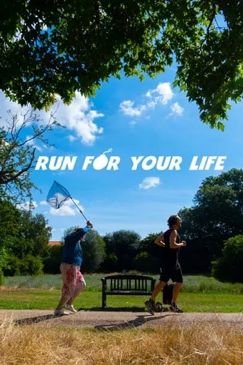 Run For Your Life movie poster - Rated 10/10