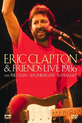 Eric Clapton and Friends: Live 1986 movie poster - Rated 9/10