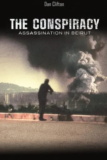 The Conspiracy - Assasination in Beirut movie poster - Rated 8/10