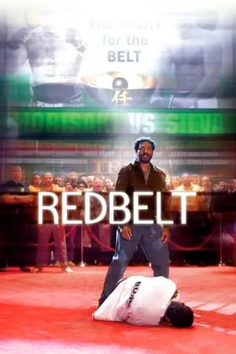 Redbelt movie poster - Rated 6.5/10
