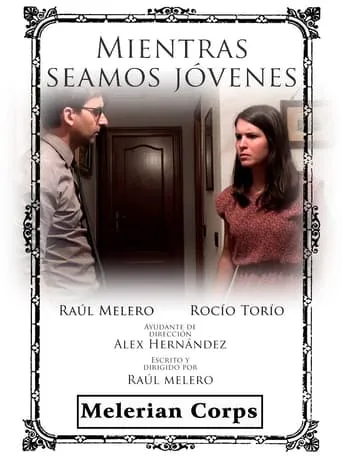 Mientras seamos jóvenes movie poster - Entertainment content