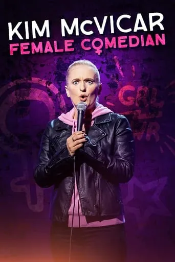 Kim McVicar: Female Comedian movie poster - Entertainment content