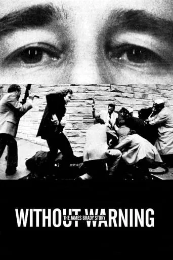 Without Warning: The James Brady Story movie poster - Rated 6/10
