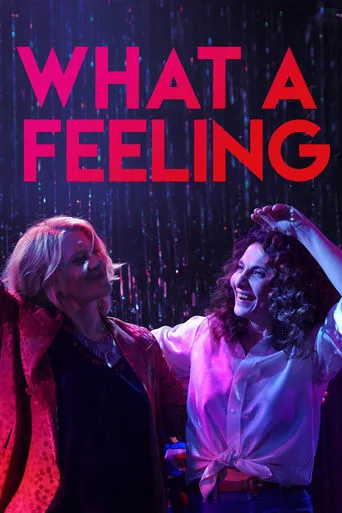 What a Feeling movie poster - Rated 6.6/10