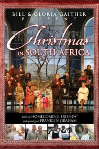 Gaither Christmas in South Africa movie poster - Rated 6/10