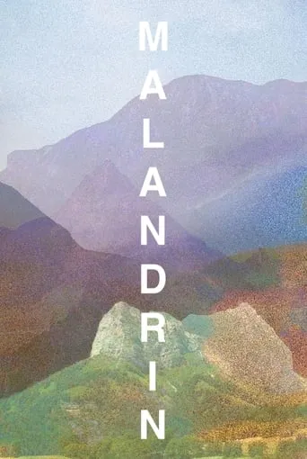 Malandrin movie poster - Rated 7/10