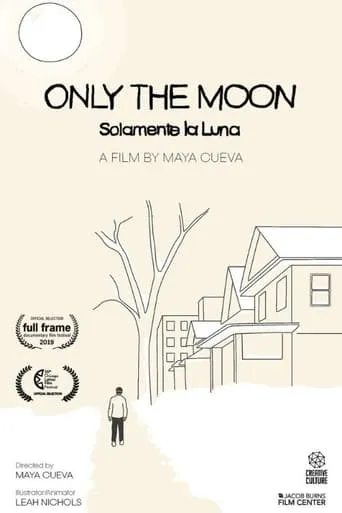 Only The Moon / Solamente La Luna movie poster - Entertainment content