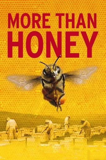 More Than Honey movie poster - Rated 7.2/10