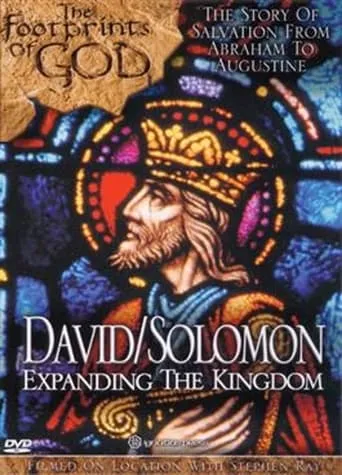 The Footprints of God: David and Solomon Expanding the Kingdom movie poster - Entertainment content