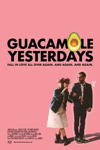 Guacamole Yesterdays movie poster - Rated 5/10
