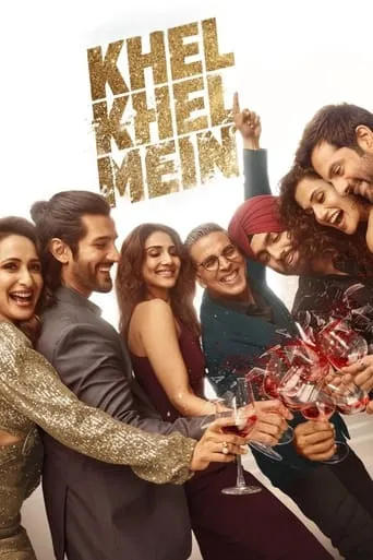 Khel Khel Mein movie poster - Rated 5.9/10