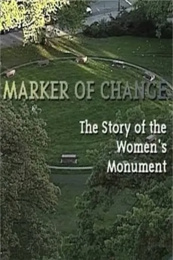 Marker of Change: The Story of the Women's Monument movie poster - Entertainment content