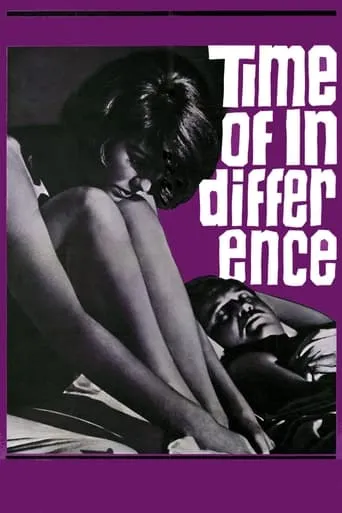 Time of Indifference movie poster - Rated 6.2/10