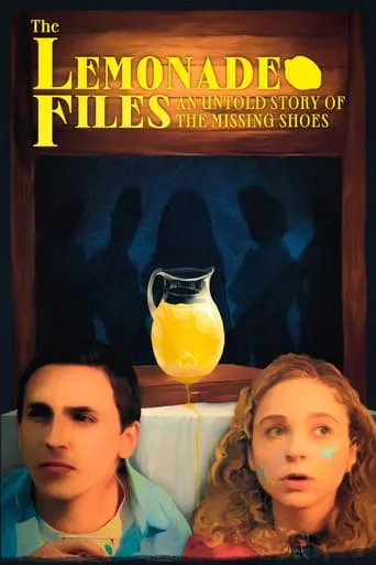 The Lemonade Files: An Untold Story of the Missing Shoes movie poster - Entertainment content