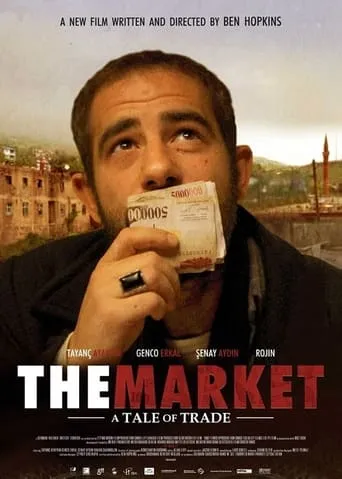 The Market: A Tale of Trade movie poster - Rated 6.4/10