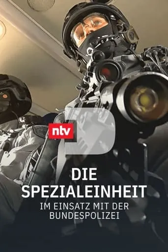 Die Spezialeinheit - Im Einsatz mit der Bundespolizei movie poster - Entertainment content