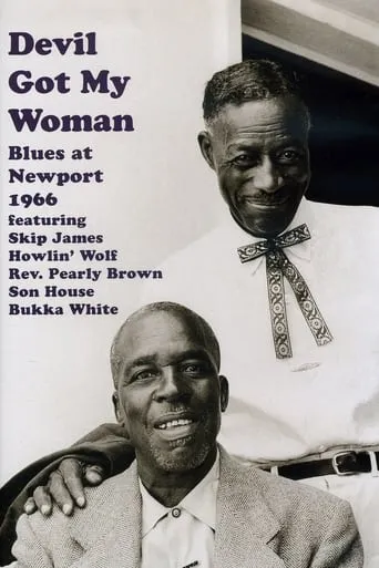 Devil Got My Woman: Blues at Newport 1966 movie poster - Entertainment content