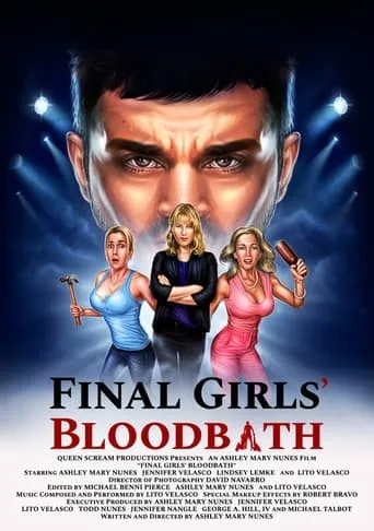 Final Girls' Bloodbath movie poster - Entertainment content
