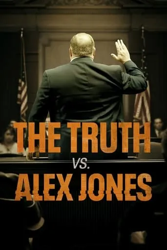 The Truth vs. Alex Jones movie poster - Rated 6.5/10