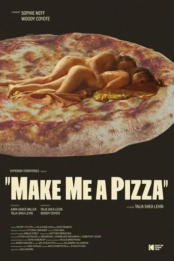 Make Me a Pizza movie poster - Rated 6/10