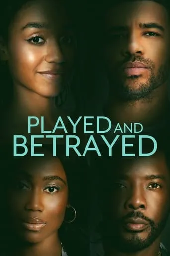 Played and Betrayed movie poster - Rated 2.5/10