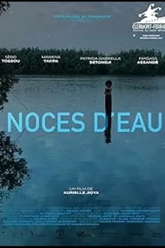 Noces d'eau movie poster - Entertainment content
