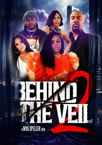 Behind the Veil 2 movie poster - Entertainment content