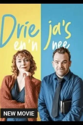 Drie Ja's en 'n Nee movie poster - Entertainment content