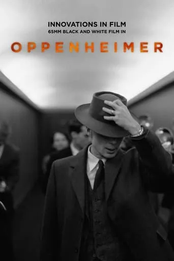 Innovations in Film: 65mm Black and White Film in Oppenheimer movie poster - Rated 6.7/10