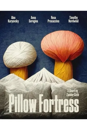 Pillow Fortress movie poster - Rated 7/10
