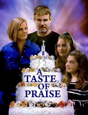 A Taste of Praise movie poster - Rated 1.5/10