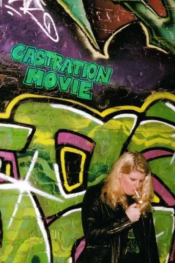 Castration Movie Anthology i. The Fear of Having No One to Hold at the End of the World movie poster - Rated 10/10