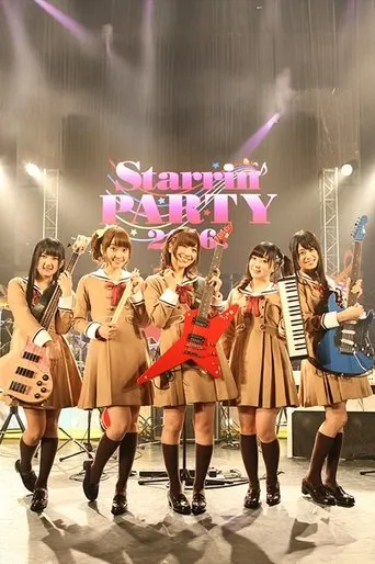 BanG Dream! 2nd☆LIVE Starrin'PARTY 2016! movie poster - Entertainment content