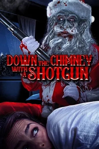 Down the Chimney with a Shotgun movie poster - Entertainment content