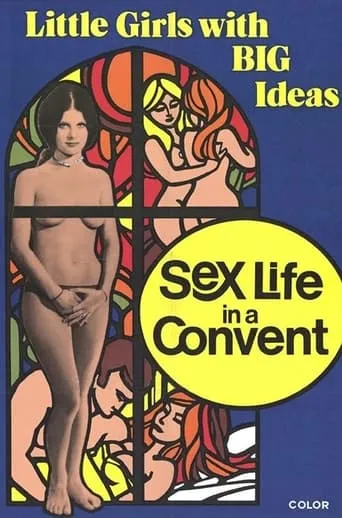 Sex Life in a Convent movie poster - Rated 2.3/10