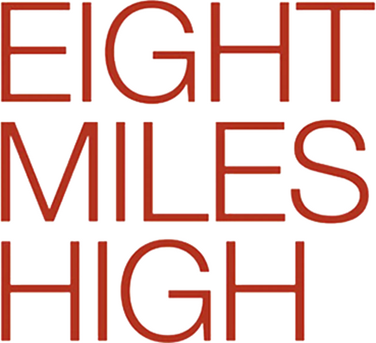 Eight Miles High