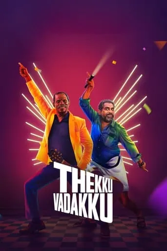 Thekku Vadakku movie poster - Rated 6.5/10