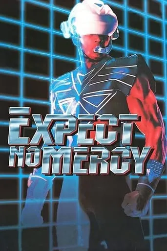 Expect No Mercy movie poster - Rated 4.4/10