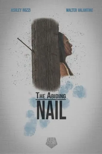The Abiding Nail movie poster - Rated 3/10