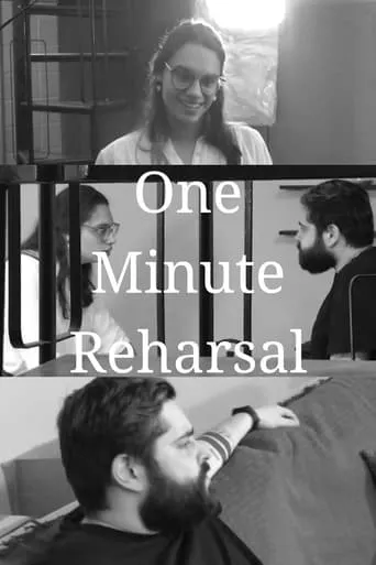 One Minute Reharsal movie poster - Entertainment content