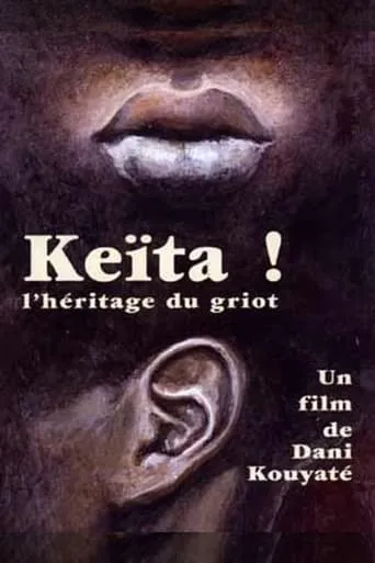 Keita! The Voice of the Griot movie poster - Rated 6.1/10