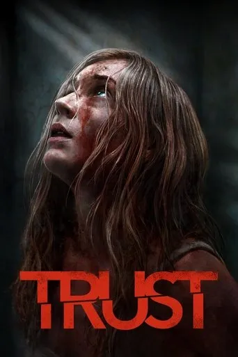 Trust movie poster - Rated 5.88/10