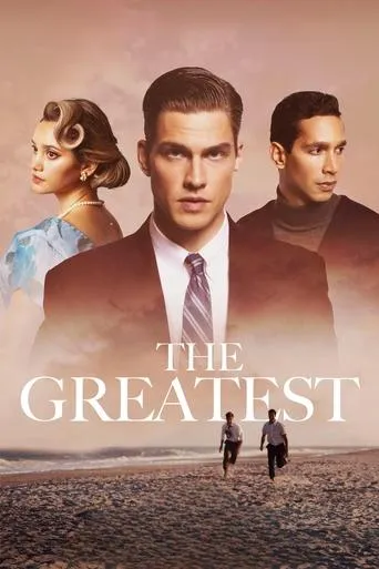 The Greatest movie poster - Rated 6.5/10