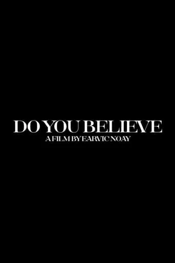 Do You Believe? movie poster - Entertainment content