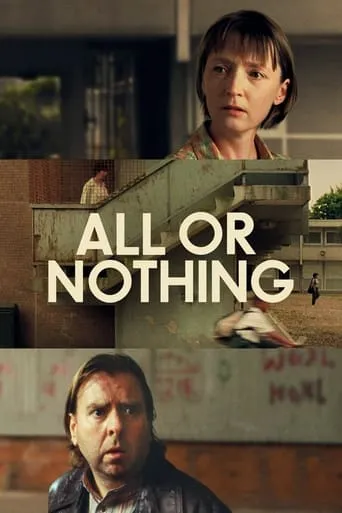 All or Nothing movie poster - Rated 7.1/10