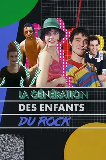 La Génération des Enfants du rock movie poster - Rated 8/10